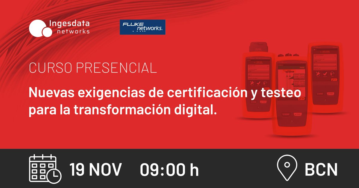 INGESDATA's tweet photo. 🚀Domina la Certificación de Redes con @INGESDATA y @FlukeNetDCI, en nuestro curso gratuito: Redes de Próxima Generación. El próximo martes 19/11/2024; #Terrassa, Barcelona.

📝 Regístrate aquí: https://t.co/LEBP4WQETR
👉 +INFO: https://t.co/wmf1SF3CWY https://t.co/XjuZnrz7Kx