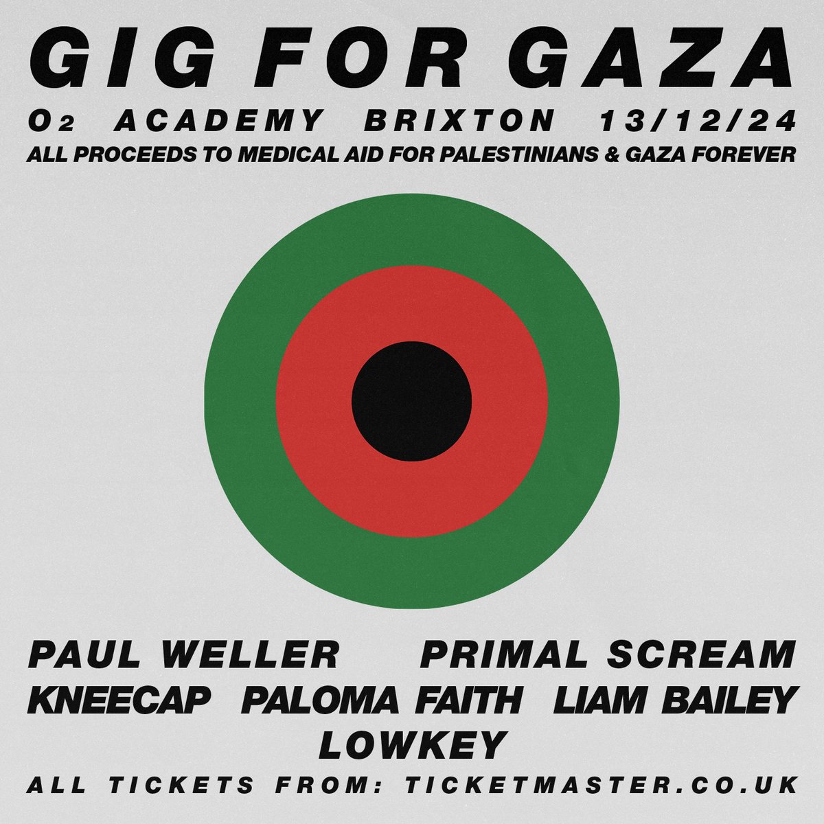 Paul Weller (@paulwellerhq) on Twitter photo Just Announced: More Artists for Gig for Gaza 🇵🇸
We’re thrilled to announce that <a href="/Palomafaith/">Paloma Faith</a> has joined the lineup with rapper <a href="/Lowkey0nline/">Lowkey</a> hosting the evening. Alongside incredible performances, the night will also feature guest speakers and short films at <a href="/O2AcademyBrix/">O2 Academy Brixton</a>
1/3 Just Announced: More Artists for Gig for Gaza 🇵🇸
We’re thrilled to announce that <a href="/Palomafaith/">Paloma Faith</a> has joined the lineup with rapper <a href="/Lowkey0nline/">Lowkey</a> hosting the evening. Alongside incredible performances, the night will also feature guest speakers and short films at <a href="/O2AcademyBrix/">O2 Academy Brixton</a>
1/3
