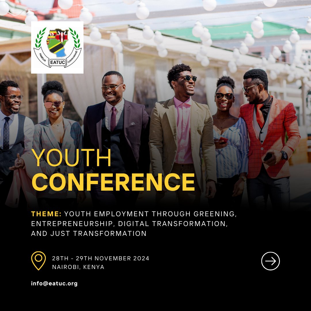 Join us at the Youth Conference 2024 in Nairobi (28-29 Nov) to explore how youth can drive transformation in East Africa through Greening, Entrepreneurship, Digital Transformation &amp; Just Transition. 
Email: info@eatuc.org to be part of this movement! #YEC2024 #YouthEmpowerment