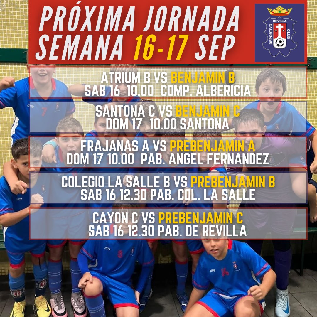 🗓️ Estos son los horarios para todas nuestros equipos, 16/17 Septiembre 

#VamosRevilla❤️💙