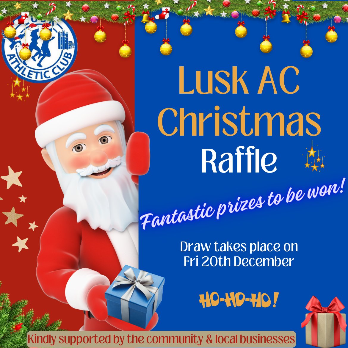 LuskACPro (@luskacpro) on Twitter photo ๐๐๐๐ธ ๐๐ ๐๐ต๐ฟ๐ถ๐๐๐บ๐ฎ๐ ๐ฅ๐ฎ๐ณ๐ณ๐น๐ฒ ๐ฎ๐ฌ๐ฎ๐ฐ!
Please help support our club by purchasing a raffle ticket. All funds go directly to the club.
eventmaster.ie/event/4RWKi4rFโฆ
D๐ฟ๐ฎ๐ Fri 20th Dec
Thanks to local businesses, members, community who continue to support us ๐ ๐๐๐๐ธ ๐๐ ๐๐ต๐ฟ๐ถ๐๐๐บ๐ฎ๐ ๐ฅ๐ฎ๐ณ๐ณ๐น๐ฒ ๐ฎ๐ฌ๐ฎ๐ฐ!
Please help support our club by purchasing a raffle ticket. All funds go directly to the club.
eventmaster.ie/event/4RWKi4rFโฆ
D๐ฟ๐ฎ๐ Fri 20th Dec
Thanks to local businesses, members, community who continue to support us ๐