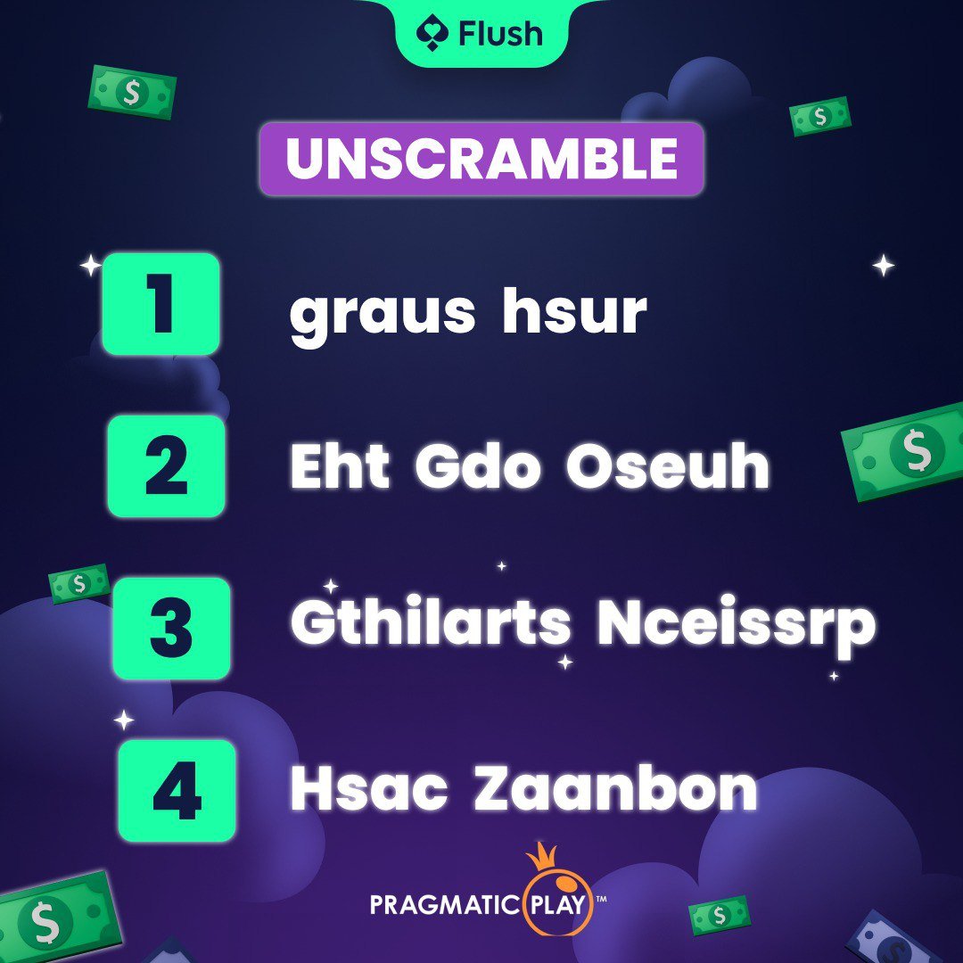 FlushCasino's tweet photo. 🧩 Unscramble the slot names below for a shot at $100 FREE spins at Flush Casino!

🔥 Change your PFP to Flush for extra chances to win
💥RT + Like 
👇Reply with your user id and the correct answer

#Doge #BNB #BTC #LTC #Matic #ETH #USDT #USDC https://t.co/OsGgA3UHpm