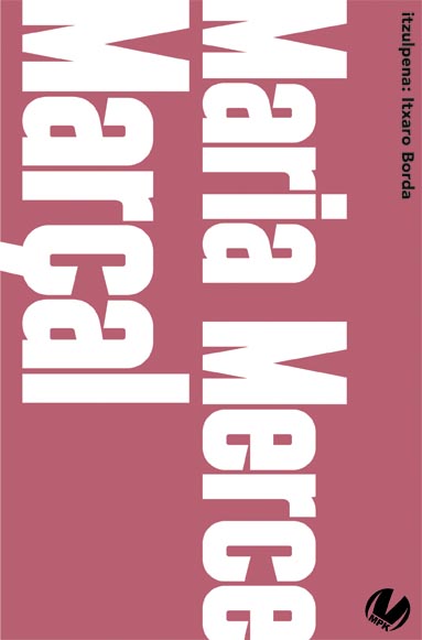 Gaur bezalako egun batez jaio zen Maria Merce Marçal 1952an. 

Haren "Gatzaren besta" poema sareratu dugu "Botila barruko poemak" atalean.

kmk.gipuzkoa.eus/eu/botila-barr…

#MariaMerceMarçal
#MundukoPoesiaKaierak
#SusaArgitaletxea
<a href="/armiarma/">ARMiARMA.eus</a>  
#ItxaroBorda