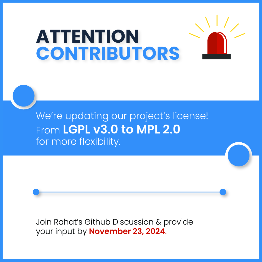 Attention Contributors! 🚨 

We're updating our license from LGPL v3.0 to MPL 2.0 for more flexibility and to keep our project truly open-source. 

Review and share any feedback by Nov 23, 2024. 

Join the discussion here: github.com/orgs/rahataid/…
