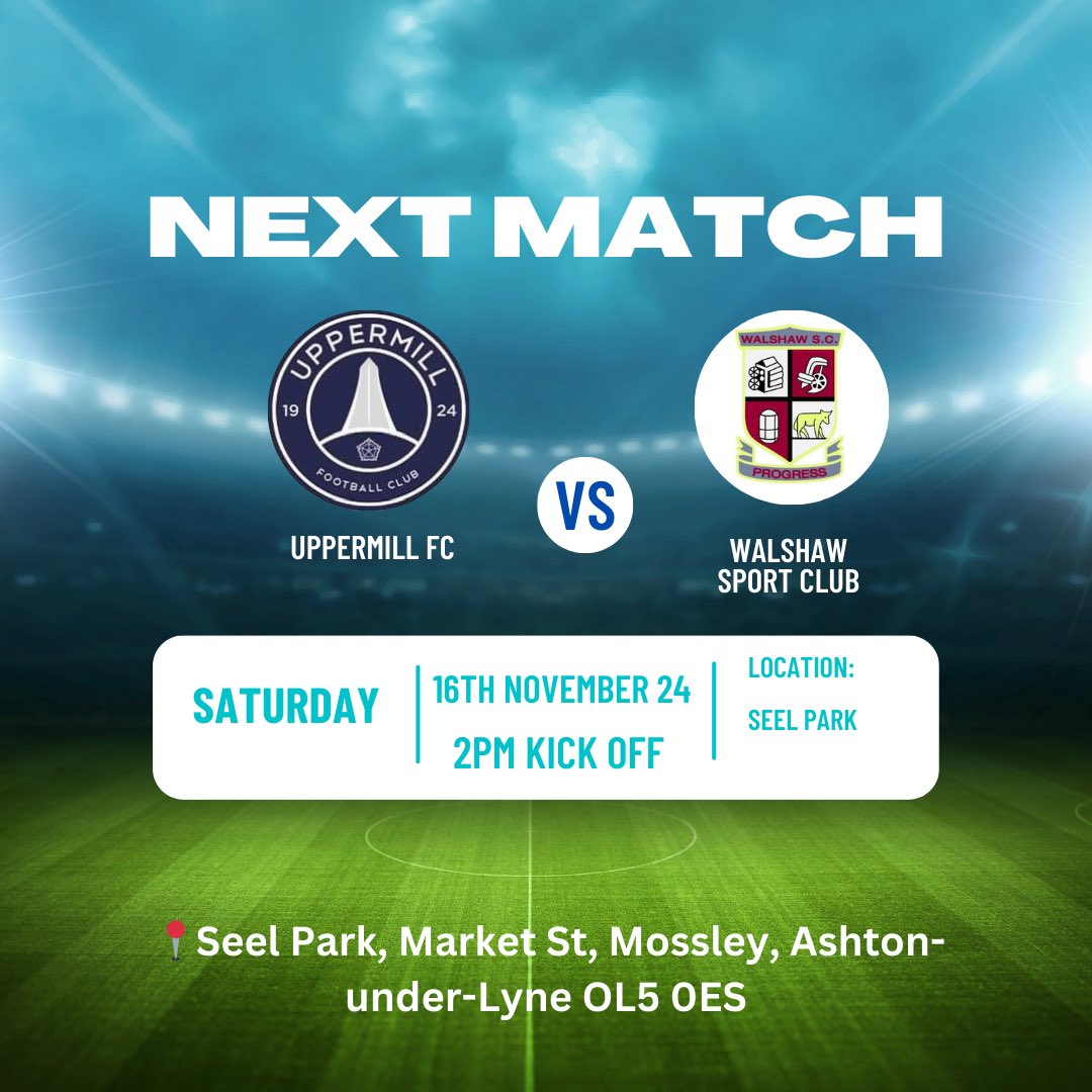 Uppermill FC (@uppermill_fc) on Twitter photo ๐จNEXT MATCH๐จ
๐ <a href="/WalshawSportsFC/">Walshaw Sports FC</a>
๐ Saturday 16th November
๐SEEL PARK
โฐ 2PM
๐ฒ Hot Food & Drinks available
๐ป Bar
Come down & support our lads ๐ โฝ๏ธ ๐ ๐จNEXT MATCH๐จ
๐ <a href="/WalshawSportsFC/">Walshaw Sports FC</a>
๐ Saturday 16th November
๐SEEL PARK
โฐ 2PM
๐ฒ Hot Food & Drinks available
๐ป Bar
Come down & support our lads ๐ โฝ๏ธ ๐
