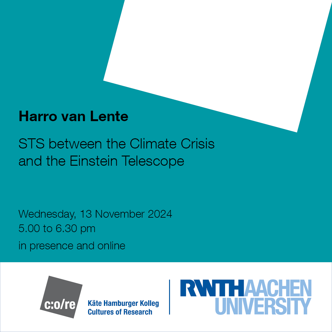 CoRe_RWTH's tweet image. ✨Lecture Series "Expanding Science and Technology Studies"
👀Today @harrovanlente is giving a lecture on "STS between the Climate Crisis and the Einstein Telescope". You are cordially invited to drop by!