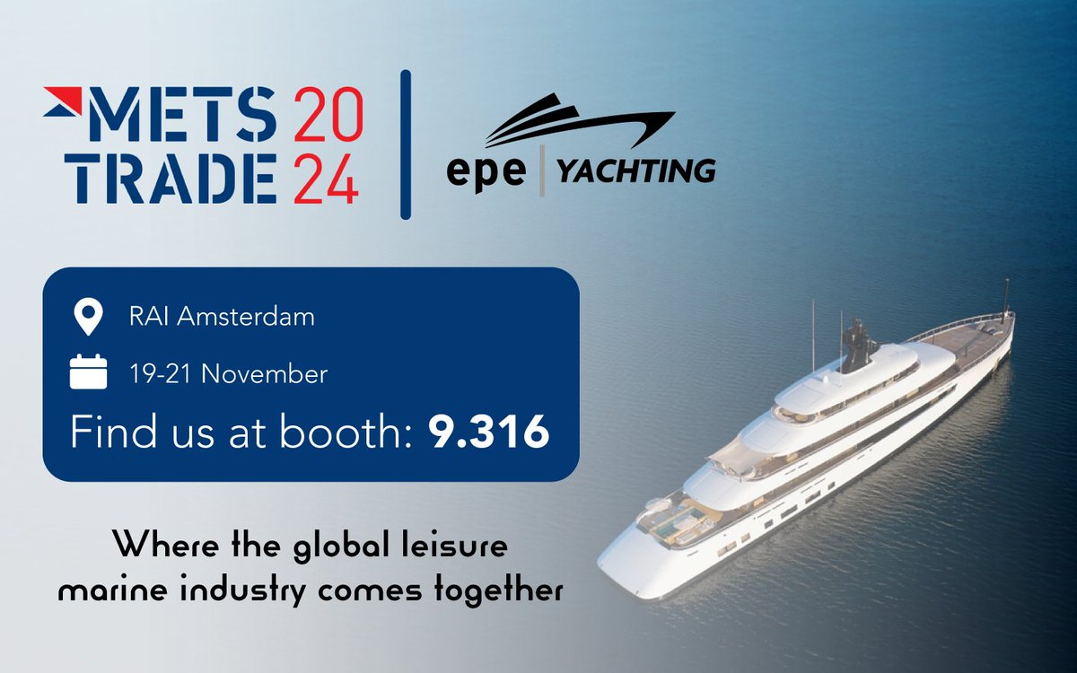 Next week, EPE | YACHTING will attend <a href="/METSTRADE/">METSTRADE</a>! Visit stand 9.316 to meet Dimitris Avdelopoulos, EPE's Managing Director, and learn more about our solutions for the leisure marine industry. 

#METSTRADE #epeyachting #yachting #superyacht #environmentalprotection