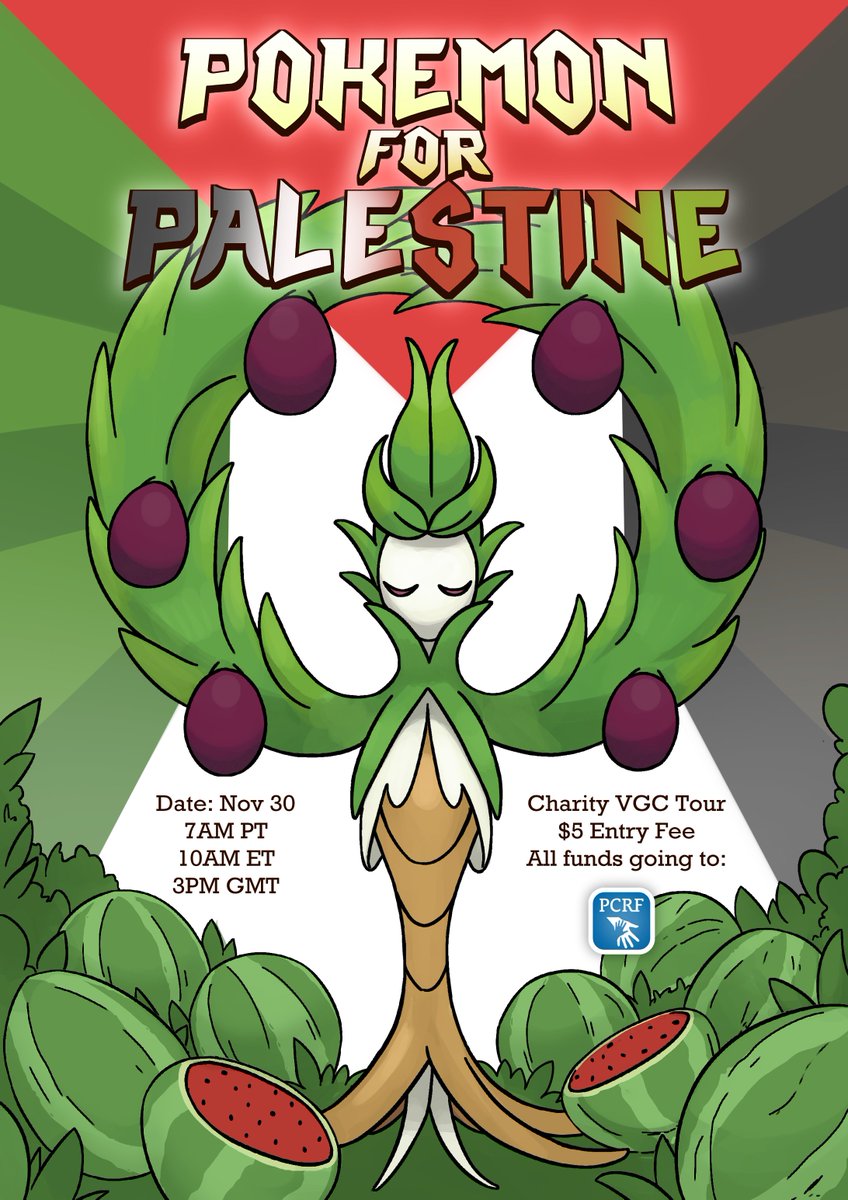 TextFont's tweet image. Pokemon for Palestine - a VGC Charity Tour 
🍉Regulation H OTS
🍉Nov 30 3PM GMT
🍉Entry Fee of $5 - All proceeds go to PCRF
🍉6 Rounds Swiss Bo3+Top 8 Cut
🍉Limitless Page: play.limitlesstcg.com/tournament/671…
🍉 Discord: discord.gg/XCEmqG58fn
🍉 Donation link: tilt.fyi/WyaSGPvTIl