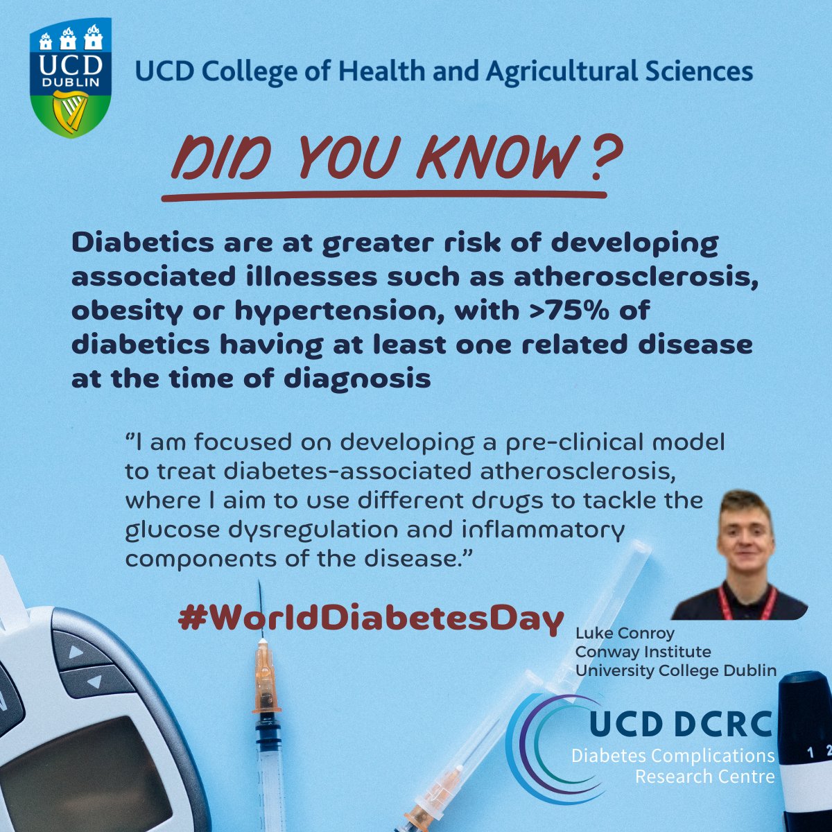 UCD College of Health & Agricultural Science (@ucd_chas) on Twitter photo November 14th #WorldDiabetesDay2024 #DiabetesAwareness #DiabetesResearch
#BlueCircle #DiabetesPrevention
#KnowDiabetes #DiabetesEducation
#FightDiabetes
<a href="/UCD_Research/">UCD Research</a> <a href="/UCDDCRC/">UCD Diabetes Complications Research Centre</a> November 14th #WorldDiabetesDay2024 #DiabetesAwareness #DiabetesResearch
#BlueCircle #DiabetesPrevention
#KnowDiabetes #DiabetesEducation
#FightDiabetes
<a href="/UCD_Research/">UCD Research</a> <a href="/UCDDCRC/">UCD Diabetes Complications Research Centre</a>