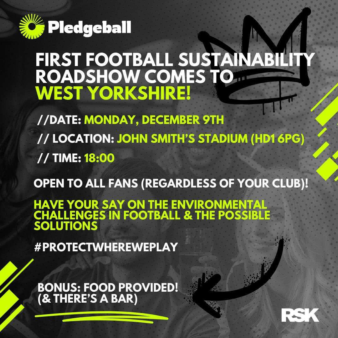 ⚽️ Join <a href="/pledge_ball/">Pledgeball</a> (&amp; us) for the first Football Sustainability Roadshow at the John Smith’s Stadium on 9 December from 6pm.

💡 2 interactive workshops 
🗣️ Have your say
✔️ Come up with solutions

👉 Register here: forms.monday.com/forms/2e3aeba5…

#htafc