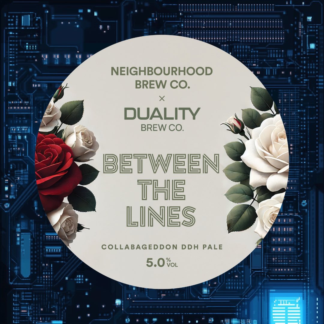 Neighbourhood Brew Co X Duality Brew Co: Between the Lines (5.0%) DDH Pale

Brewed using El Dorado, Strata and Strata CGX at a pale base recipe to bring about tropical &amp; wafting cannabis notes on the nose. Expect lashings of tropical fruit, gummies, pineapple &amp; lots of dankness.