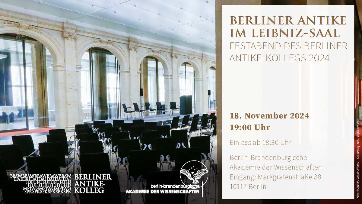 Am 18.11. freuen wir uns auf "Berliner Antike im Leibniz-Saal". Wir laden Sie zur Diskussion über die ideenpolitische Ausbeutung der Alten Welt ein. Außerdem verabschieden wir die Absolventen der #BerGSAS, die wir hier mit ihren Forschungen schon einmal kurz vorstellen wollen: