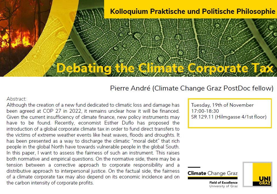 GrazPractical's tweet photo. Debating the Climate Corporate Tax - Pierre André

Tuesday, 19th of November
17:00-18:30
SR 129.11 (Hilmgasse 4/1st floor) https://t.co/I5674KS6op