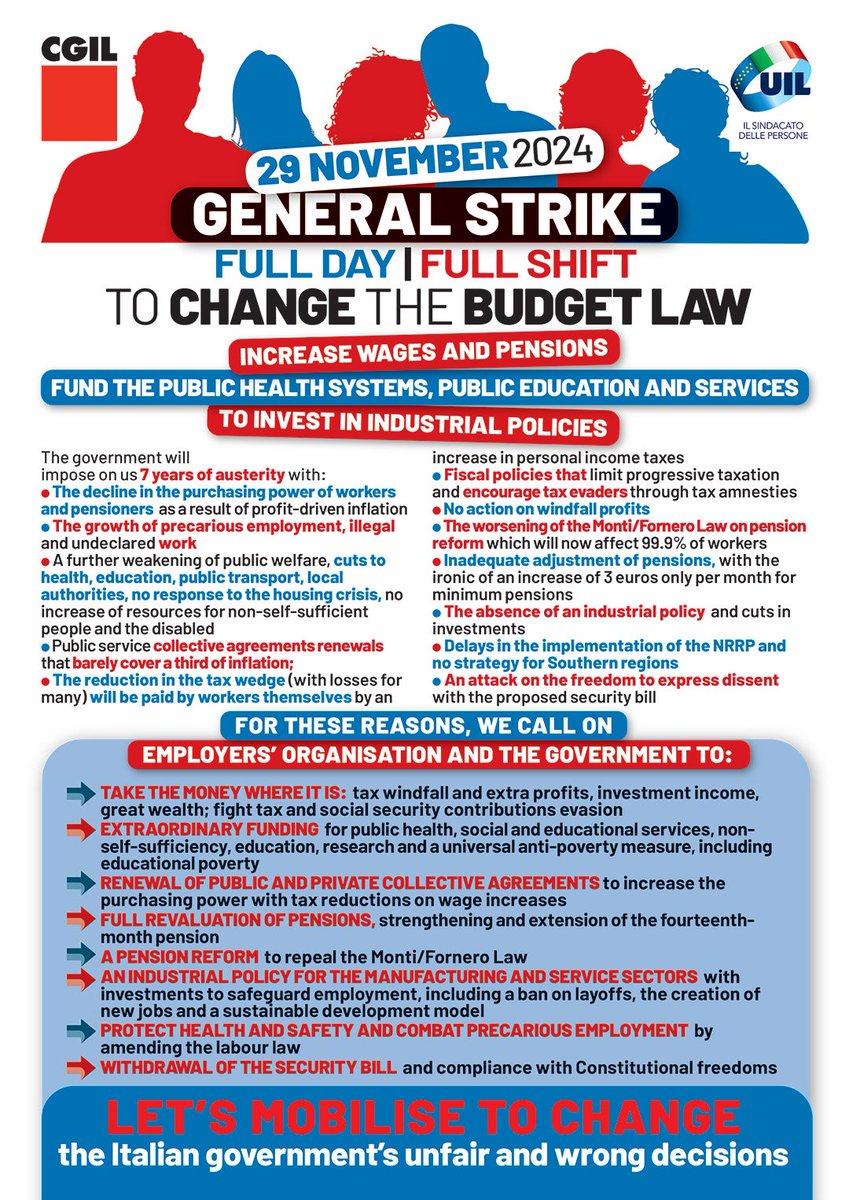 💪<a href="/cgilnazionale/">CGIL Nazionale</a> <a href="/UILofficial/">Uil Nazionale</a> call a general #strike 29 November against the budget law: No #austerity
📢We demand funding for health, education, public services, and for windfall and wealth tax. 
💰Increase wages and better pensions
🛑Stop attacks to the right to strike
