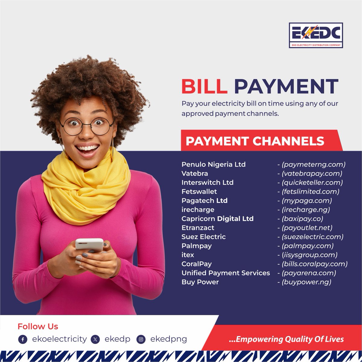 EKEDP's tweet photo. Explore our several payment options and enjoy convenient access to paying your power bills.
#BillPayment #PaymentOptions #EKEDC #EmpoweringQualityOfLives https://t.co/1NqN0zuYDF