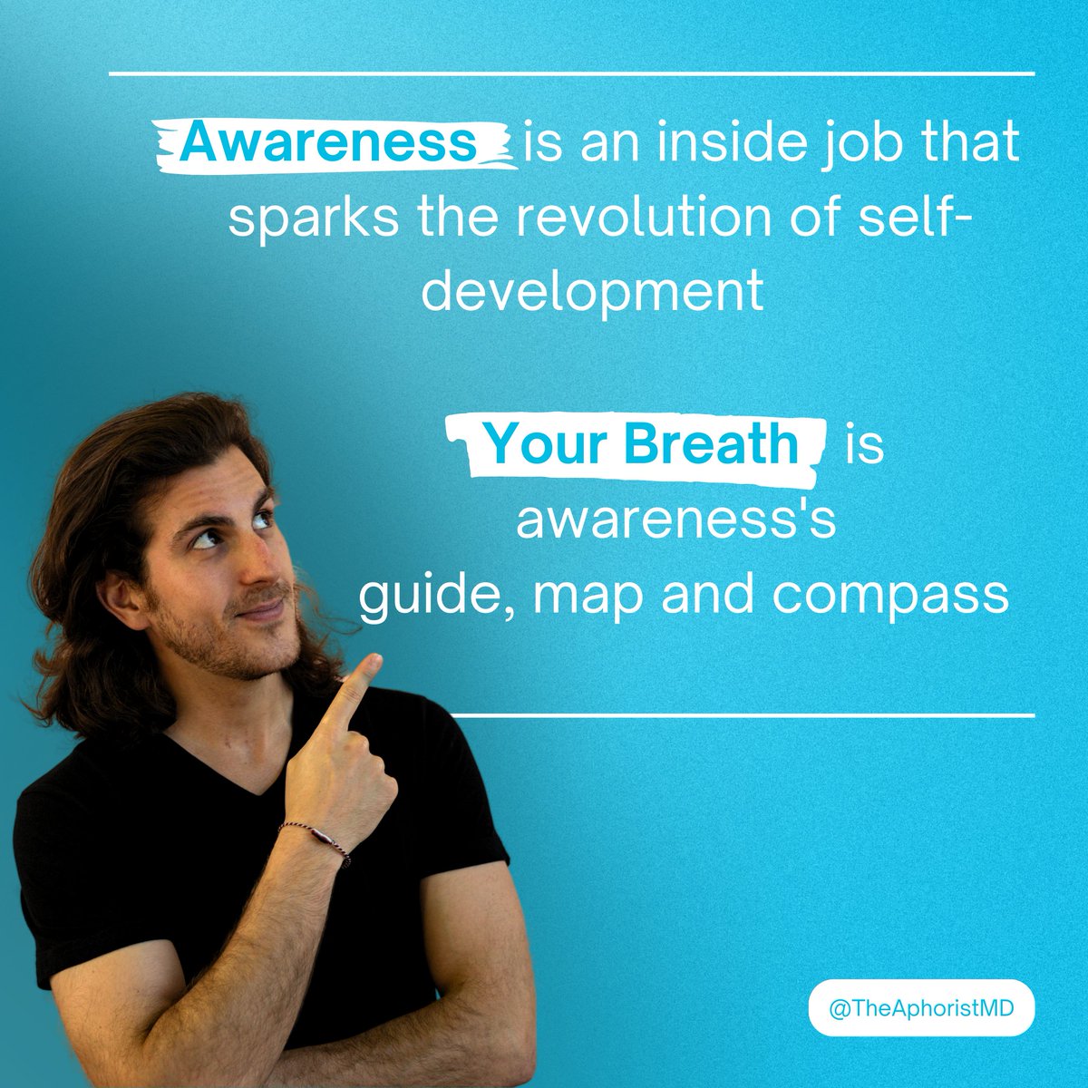 Awareness is an inside job that sparks the revolution of self-development  

Your Breath is awareness's guide, map and compass

Where's your awareness right now?

Close your eyes
Correct your posture
As you inhale, bring your awareness in with your breath.
As you exhale, let go