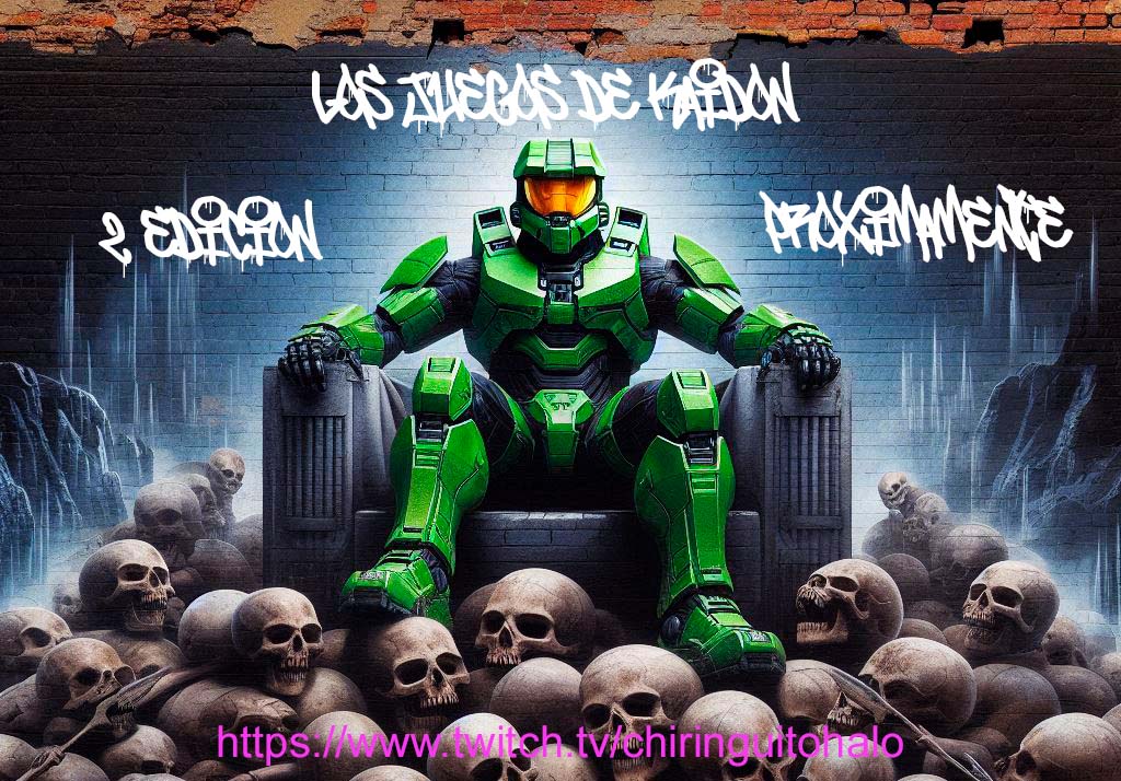 👀2ª Edición de los juegos de kaidon próximamente
🎯mapas sociales todos contra todos
🛜emitido por chiringuito halo
🏆trofeo y económico en tarjeta digital de steam o xbox ( ya se especificaran los premios el día de la presentación oficial)
🌏Abierto a jugadores de habla hispana