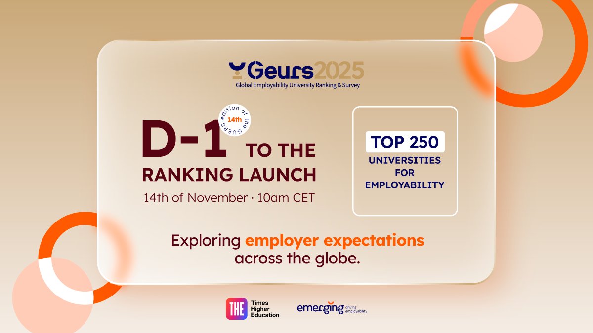 Emerging (@emerginglab) on Twitter photo 🚨 D-1 to unveil the 14th edition of our Global Employability University Ranking and Survey #GEURS2025! 🚨
Live tomorrow, November 14th, at 10 am CET on our website and our partner's <a href="/timeshighered/">Times Higher Education</a> / <a href="/THEUniAdvice/">Times Higher Student</a>. 🚨 D-1 to unveil the 14th edition of our Global Employability University Ranking and Survey #GEURS2025! 🚨
Live tomorrow, November 14th, at 10 am CET on our website and our partner's <a href="/timeshighered/">Times Higher Education</a> / <a href="/THEUniAdvice/">Times Higher Student</a>.