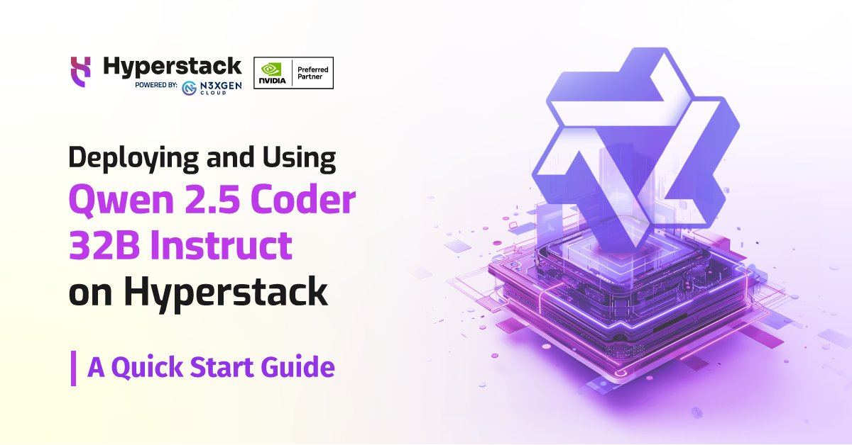 Hyperstackcloud's tweet image. 🚀 Ready to level up your coding with Qwen-2.5-Coder 32B? Our latest quick-start guide is here! 🖥
Learn how to deploy and run this powerful model on #Hyperstack in just a few easy steps. Whether you’re optimising workflows or building something incredible, this tutorial has…
