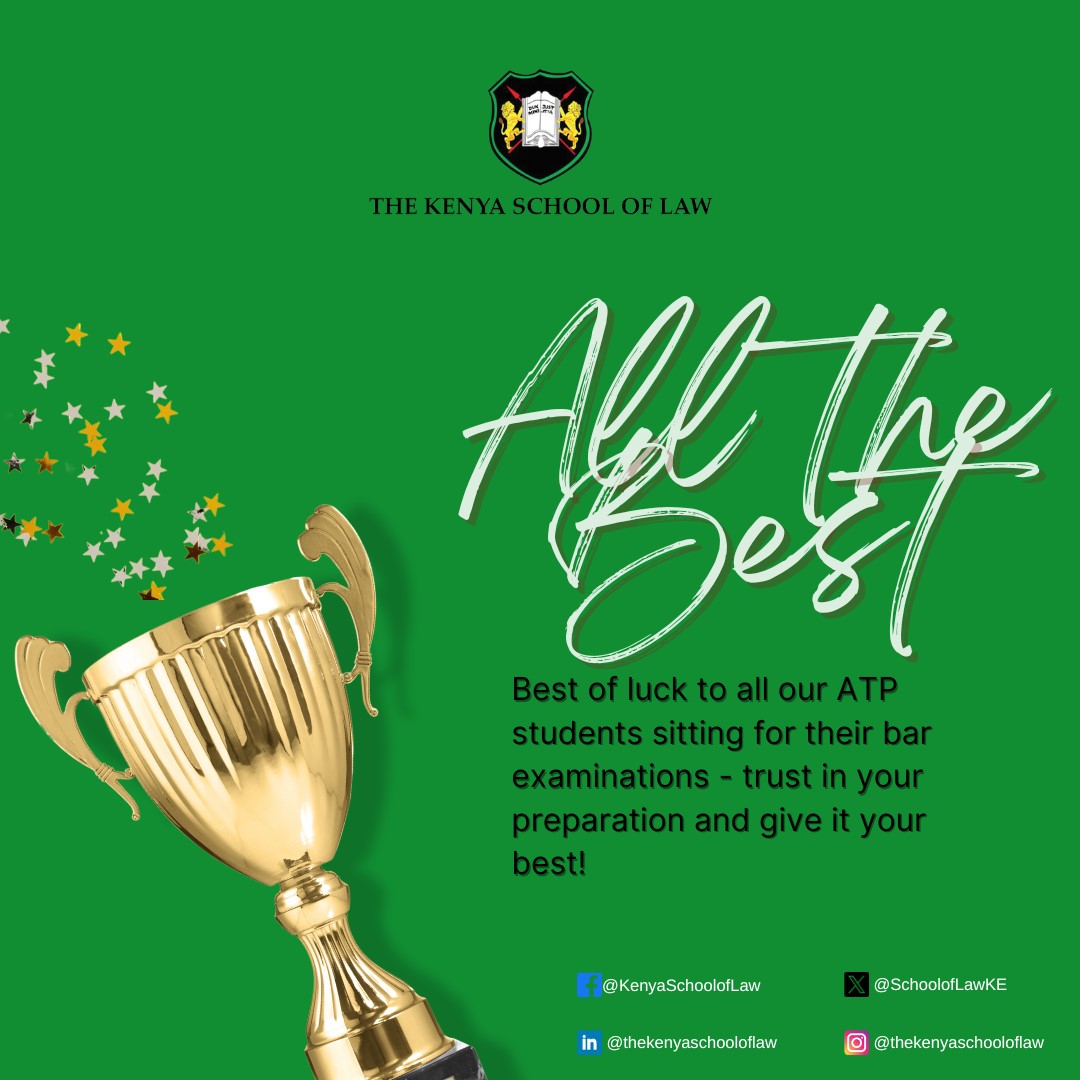 SchoolofLawKE's tweet photo. Goodluck  to all our ATP students starting their bar exams tomorrow 👇 https://t.co/7fqbtf8q6Z