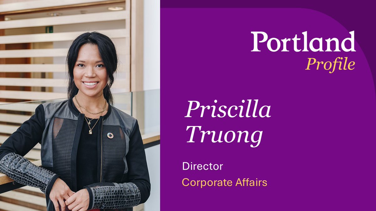 Priscilla Truong, Corporate Affairs Director at Portland, features in this month's #PortlandProfile 👇

-𝐖𝐡𝐚𝐭 𝐢𝐬 𝐲𝐨𝐮𝐫 𝐟𝐚𝐯𝐨𝐮𝐫𝐢𝐭𝐞 𝐩𝐚𝐫𝐭 𝐚𝐛𝐨𝐮𝐭 𝐲𝐨𝐮𝐫 𝐫𝐨𝐥𝐞?

Since day one, I’ve been impressed with the brilliant people at Portland. Regardless of their
