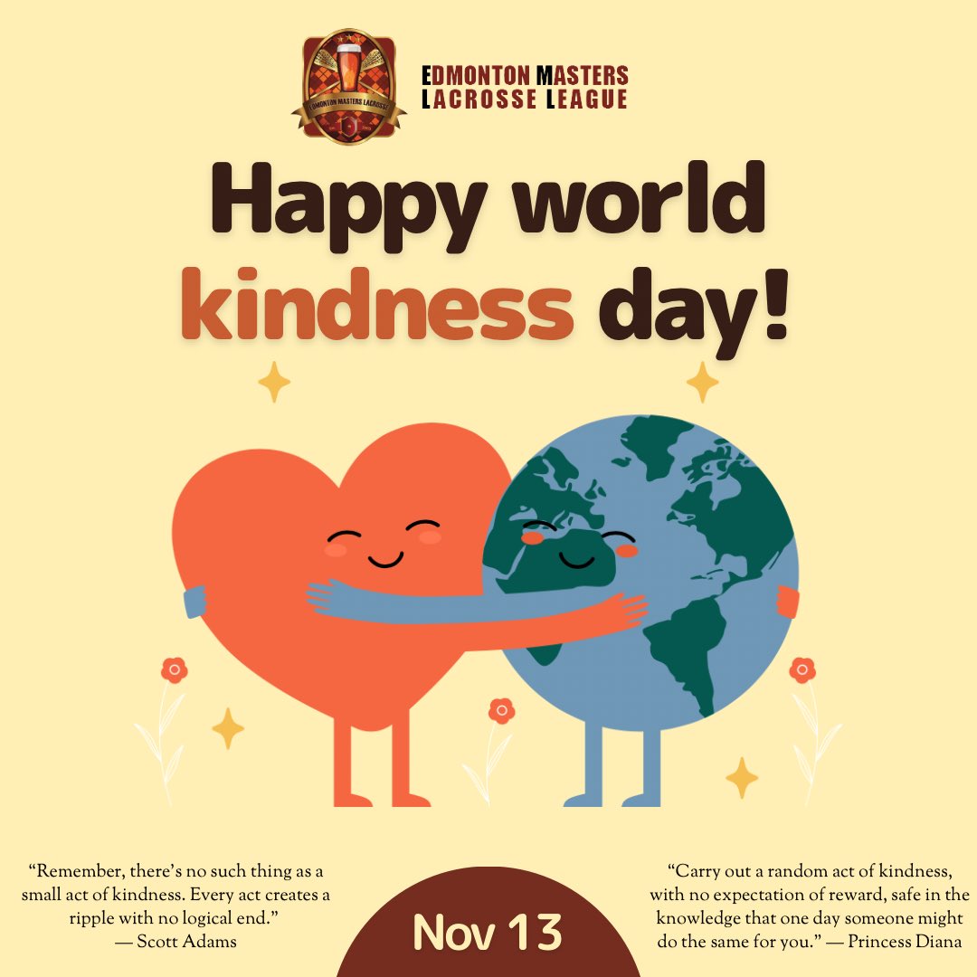 EdmMastersLax's tweet photo. It’s World Kindness Day.

Observed every November 13, it’s a day to highlight the importance of empathy and positivity to create a more caring world.

You can celebrate the day with an act of kindness, such as helping out a neighbor or complimenting a colleague.

#worldkindessday https://t.co/S8o0bCFBFM