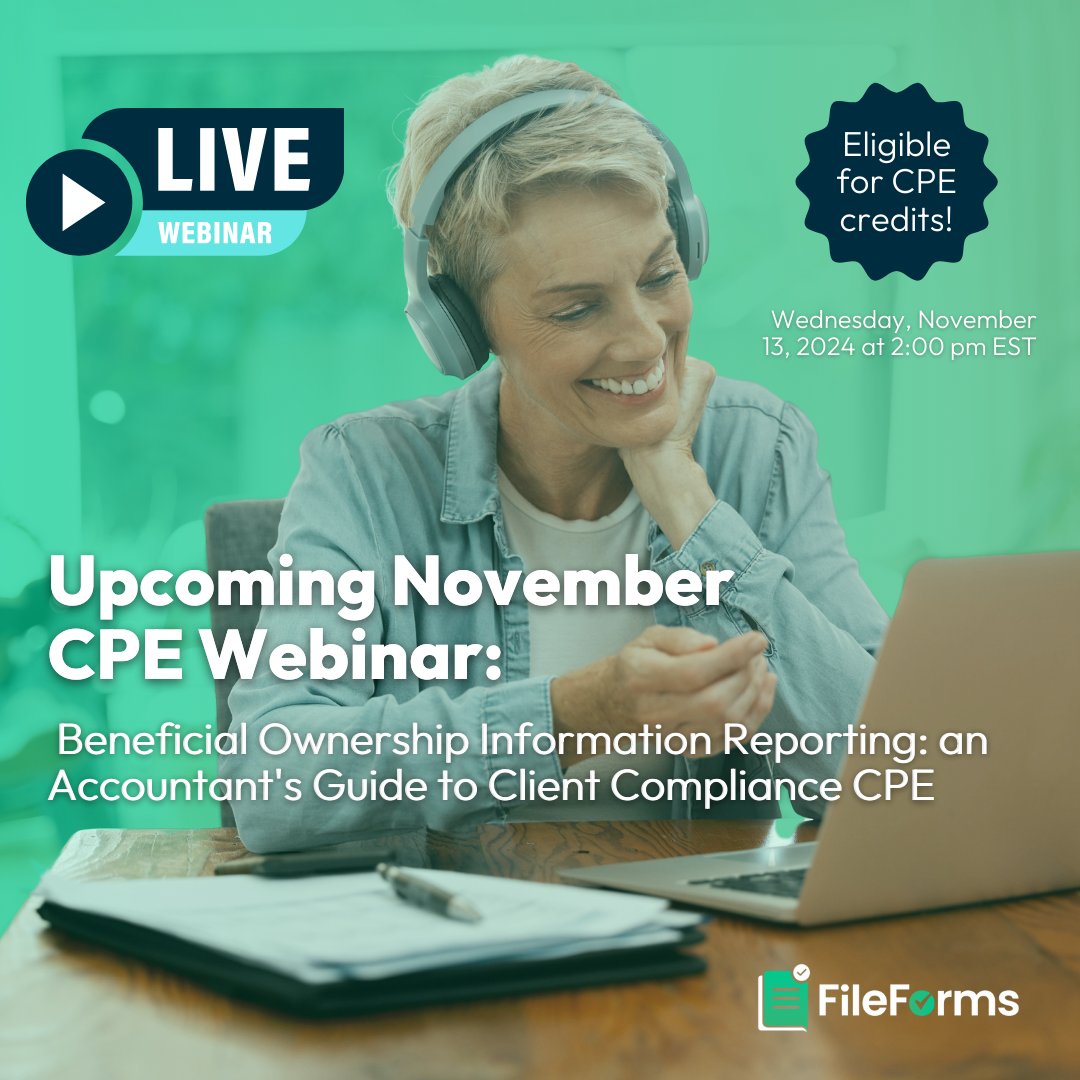 File_forms's tweet image. Don&apos;t miss our November CPE-eligible Webinar TODAY at 2 PM EST. 
The BOI reporting requirement is less than 50 days away and the pressure to ensure your clients are CTA compliant is on. Register for today&apos;s webinar here: bit.ly/4fnOysF
•
#FileForms #Webinar #BOI #CPE
