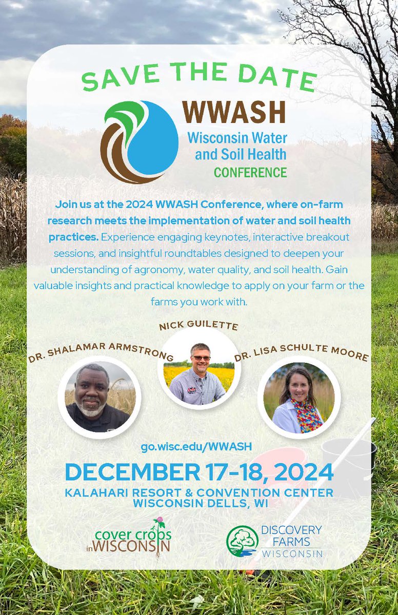 Remember to register for the Wisconsin Water and Soil Health Conference by Nov. 16 to take advantage of early bird pricing! cropsandsoils.extension.wisc.edu/wwash/ The WWASH conference is a great opportunity to learn more about the intersections of agronomy, water quality and soil health.