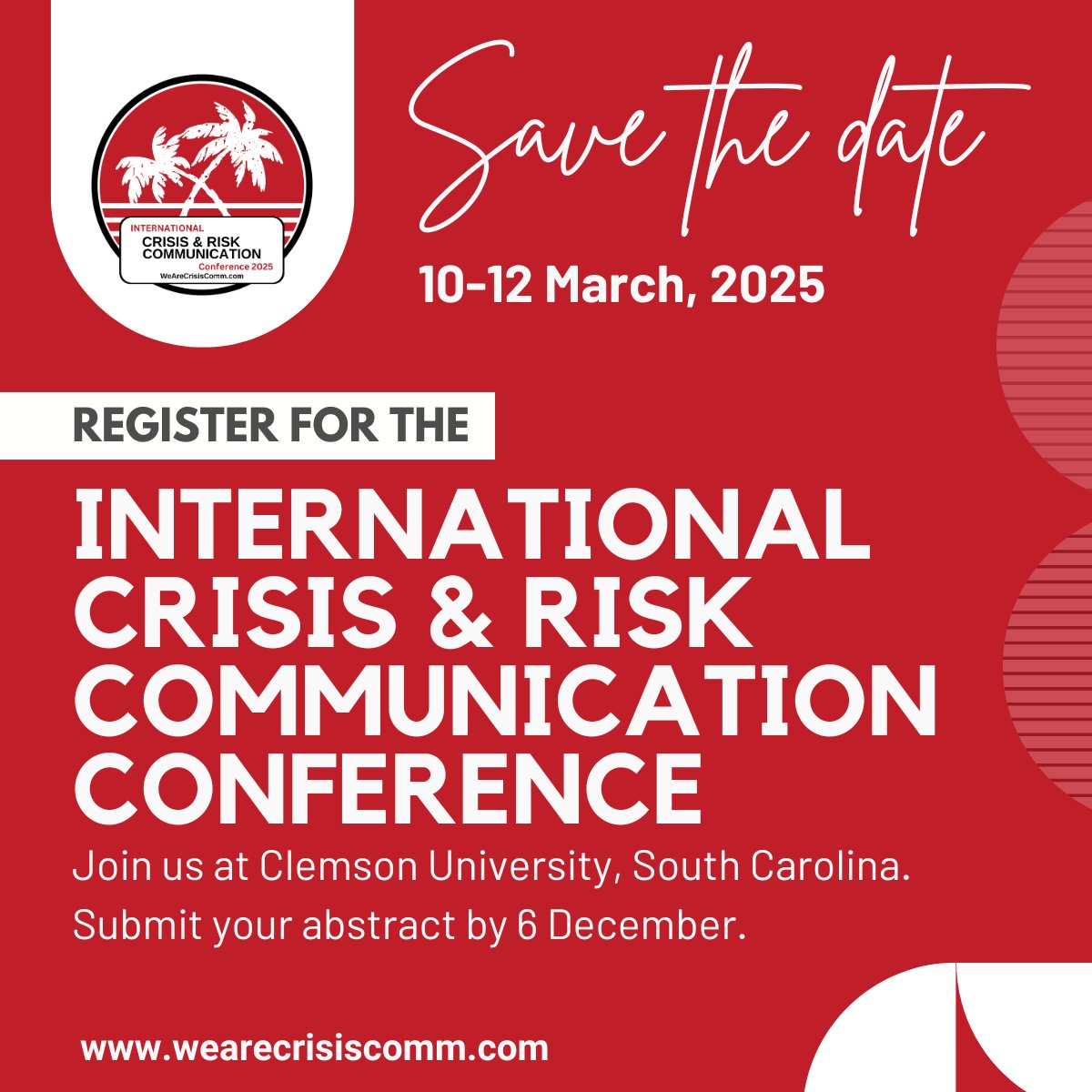 Don’t Miss Out! Register for ICRCC 2025 Today! 
Join us in Clemson, South Carolina, next March 10-12, 2025. 

Register here: wearecrisiscomm.com

#WeAreCrisisComm #ICRCC2025 #ICRCA #Communication #RiskCommunication #CrisisCommunication #Clemson