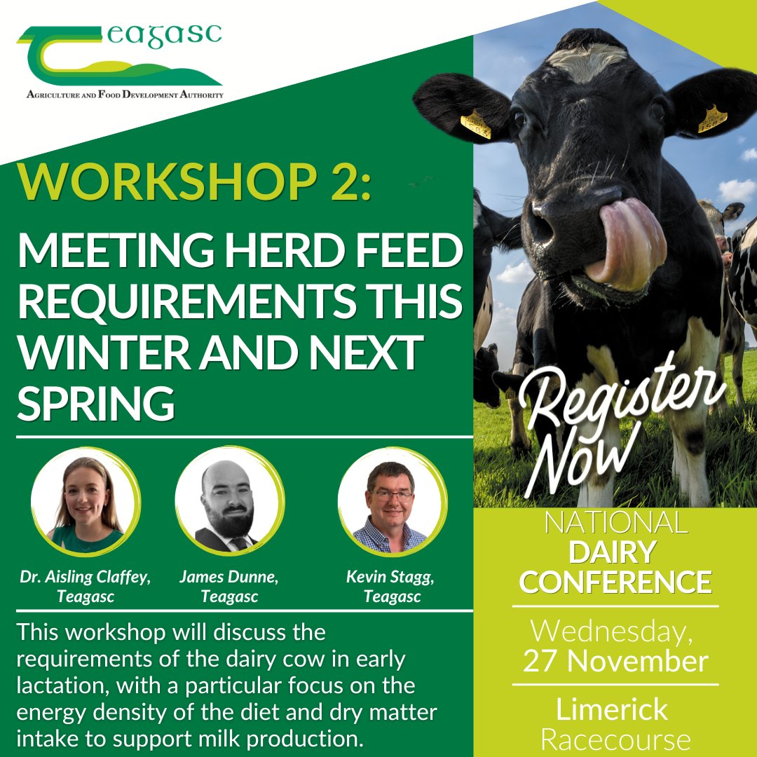 The National Dairy Conference takes place on Wednesday, 27 November in Limerick Racecourse. 
Interactive workshops are taking place in the afternoon. Workshop 2 focuses on meeting herd feed requirements this winter and next spring.
Register on teagasc.ie/dairycon24 #DairyCon24