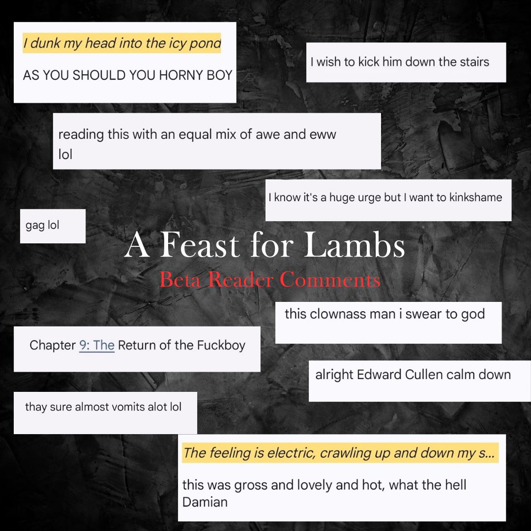 TWILIGHT X BLOODBORNE

A collection of some of my favourite beta reader comments, I wish I could fit them all on there 😂

#UnhingedPit #Trans #H #RF #A