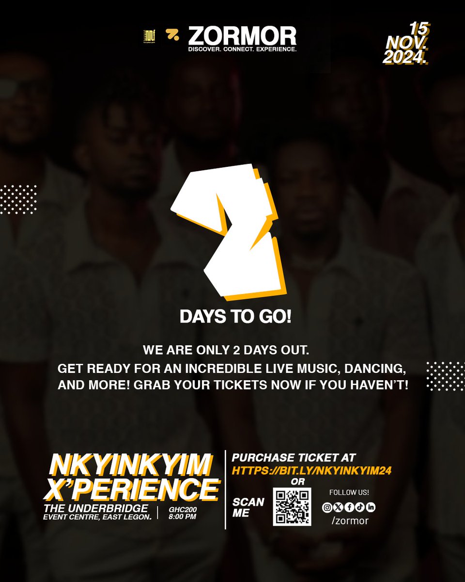 2 days to go 
#NkyinkyimXperience2024 
#NkyinkyimBand 

Grab your tickets real quick 
bit.ly/nkyinkyim24