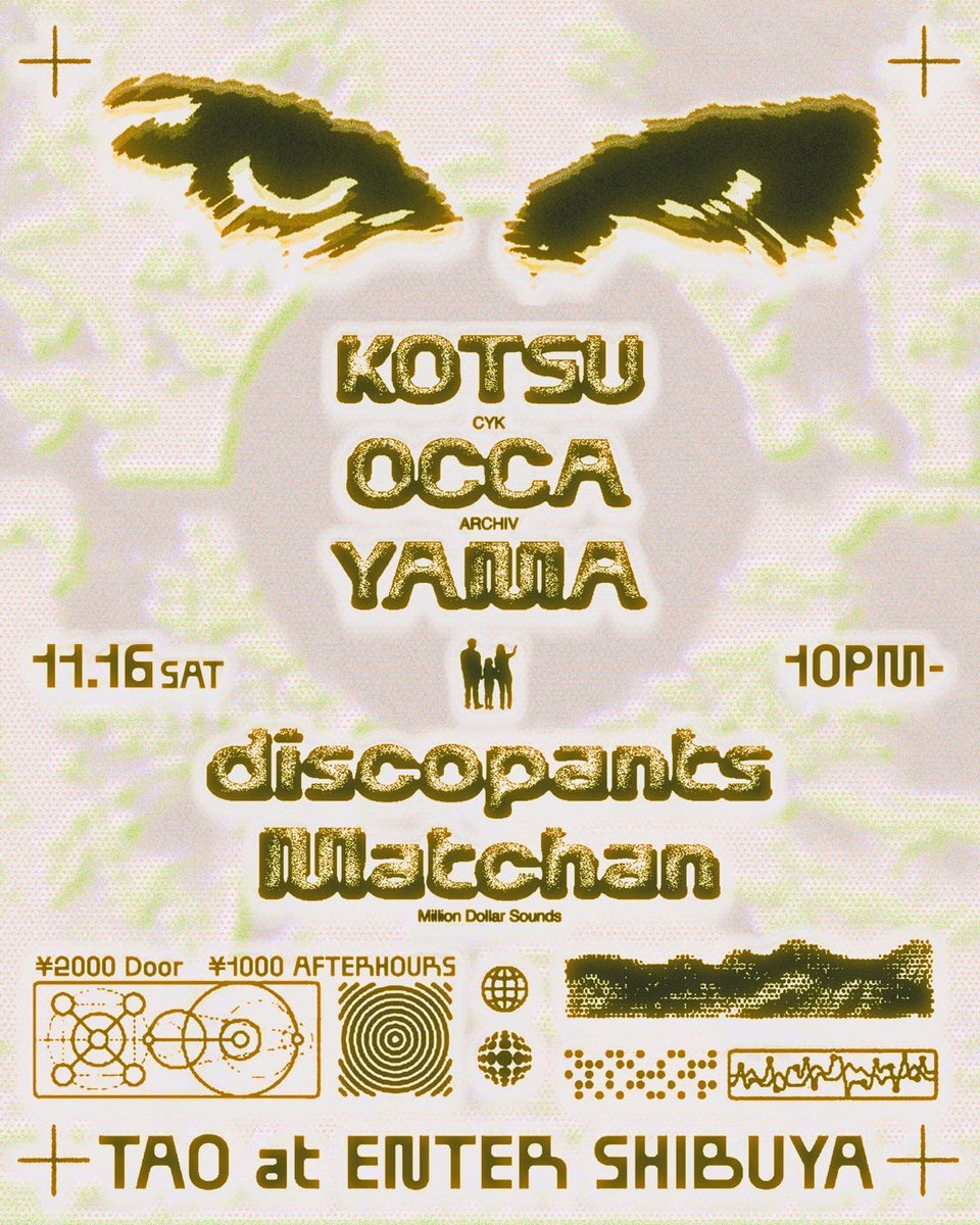 95kotsu's tweet photo. 土曜🌟ENTER SHIBUYA
KOTSU+OCCA+YAMA

共通点は2022年DJ Nobuさんの2人会シリーズ at Contactの組み手相手🤼

フライヤーも当時のアートワークをサンプリングしてます✍️ https://t.co/DiYrJzAwG3