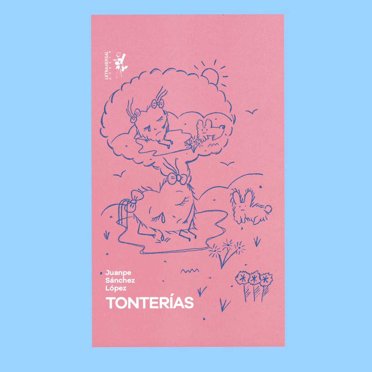 jvanpe's tweet image. ⭐️TONTERÍAS⭐️
🐎Mi nuevo libro🐎
🏎️20 de noviembre🏎️
🩷Cubierta de Fernanda Laguna🩷
💌Edita, por supuesto, @letraversal 💌