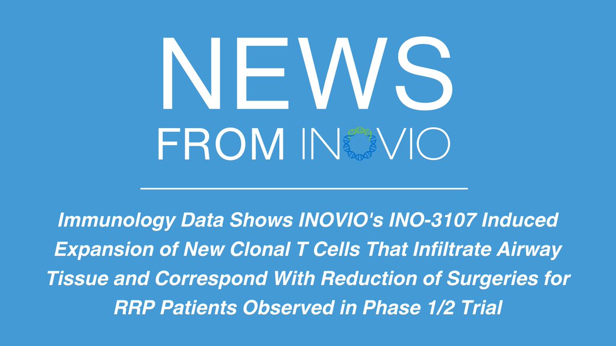 InovioPharma's tweet photo. INOVIO announces important immunology data corresponding to a reduction of surgeries for #RRP patients observed in Phase 1/2 trial – read more for details: https://t.co/qiTx55rbDA
#IPVC2024 https://t.co/N6Gw0d7Ym1