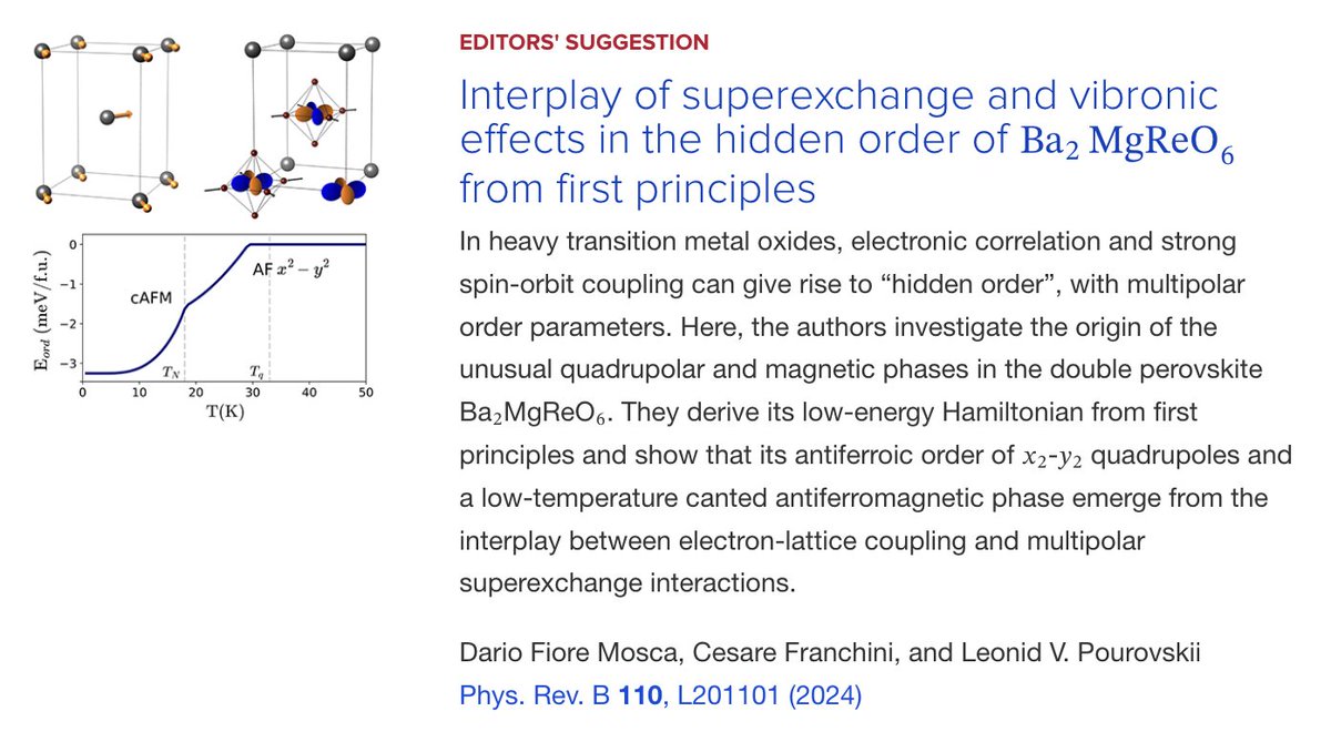PhysRevB's tweet image. PRB Editors' Suggestion: Interplay of #superexchange and vibronic effects in the #HiddenOrder of #Ba2⁢MgReO6 from first principles

D. Fiore Mosca, C. Franchini, and L. V. Pourovskii
PRB 110, L201101

➡️ go.aps.org/40B3BdM
#PRBLetter #EdSugg @APSPhysics #condmat #physics