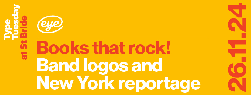 eyemagazine's tweet image. Book now for the last #TypeTuesday of 2024 on 26 Nov: Books that rock! Band logos and New York reportage, bit.ly/Books_that_rock
Jim K Davies &amp;amp; Jamie Ellul talking about Logo Rhythm; and Lucinda Rogers on reportage for @guardian, @nytimes and her new book New York Winter 1988