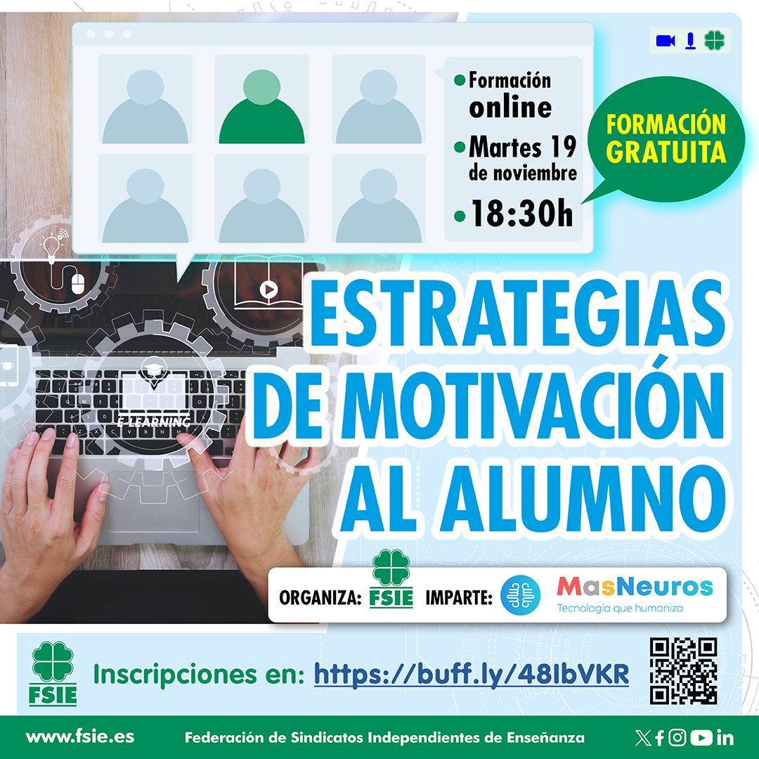 💻 FSIE organiza una nueva formación online dirigida a docentes sobre estrategias para motivar al alumnado. 
🗓️ Martes, 19 de noviembre ⌚ a las 18:30 horas.  
🍀 Gratuita. 
🗣️ Impartida por @masneuros
📝 Inscríbete, aquí. 👉 buff.ly/48IbVKR