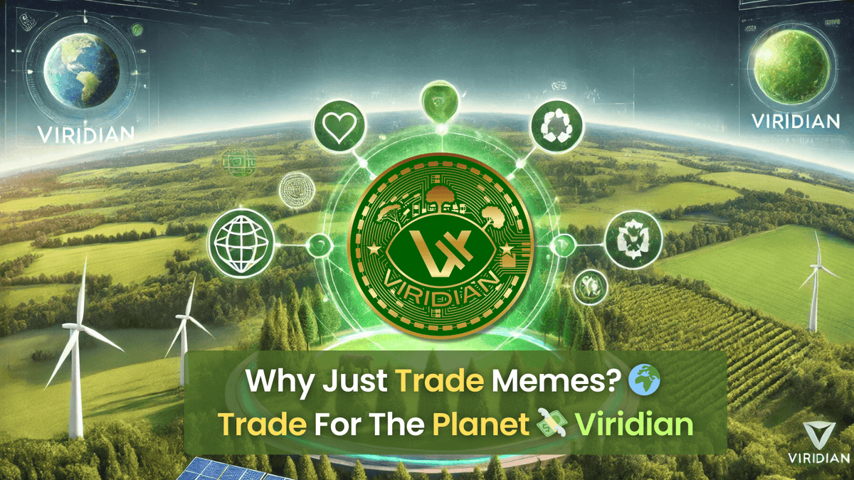 ViridianCoin's tweet photo. 🌳 Why just trade memes when you can trade for the planet? 

Viridian turns your crypto into real-world green. 💰🌍 

#EcoMemeLife #GreenCrypto #ViridianArmy https://t.co/XAclwf6qO1