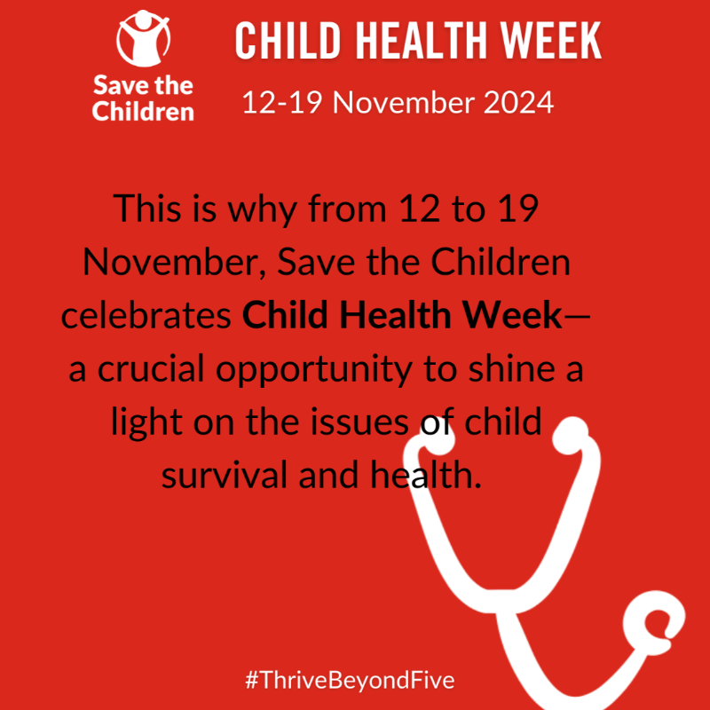 SaveChildrenEU's tweet photo. #ChildHealthWeek is here!

Each year on 12-19 November we come together to amplify one message: Every child deserves a healthy start in life.

This year's week focuses on immunisation &amp; climate change—two critical factors affecting child survival 

Learn more 👇 #ThriveBeyondFive