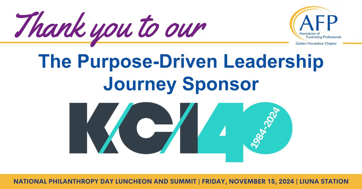 AFPGolden's tweet image. A huge thank you to our Purpose-Driven Leadership Journey Sponsor, @KCIPhilanthropy! 

To learn more about the National Philanthropy Day Luncheon, visit ow.ly/AnoU50TR5tt