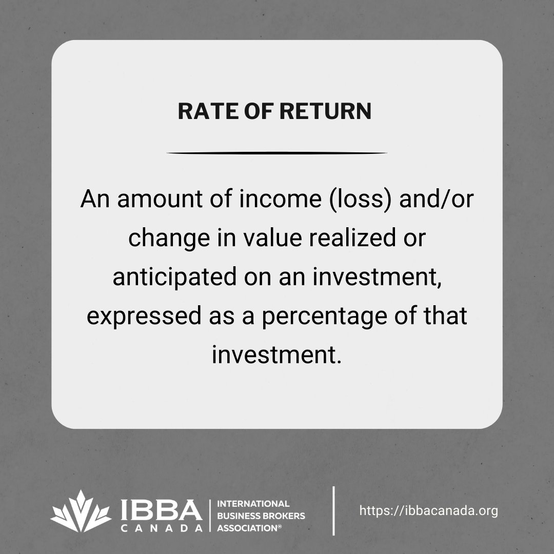 IBBA_canada's tweet image. IBBA Canada&apos;s goal is to establish a standardized vocabulary that enables business sellers, buyers, brokers, and advisors to communicate seamlessly during the transference process.
#RateofReturn #Glossary #IBBA #IBBACanada #Broker #BusinessBrokers #Canada