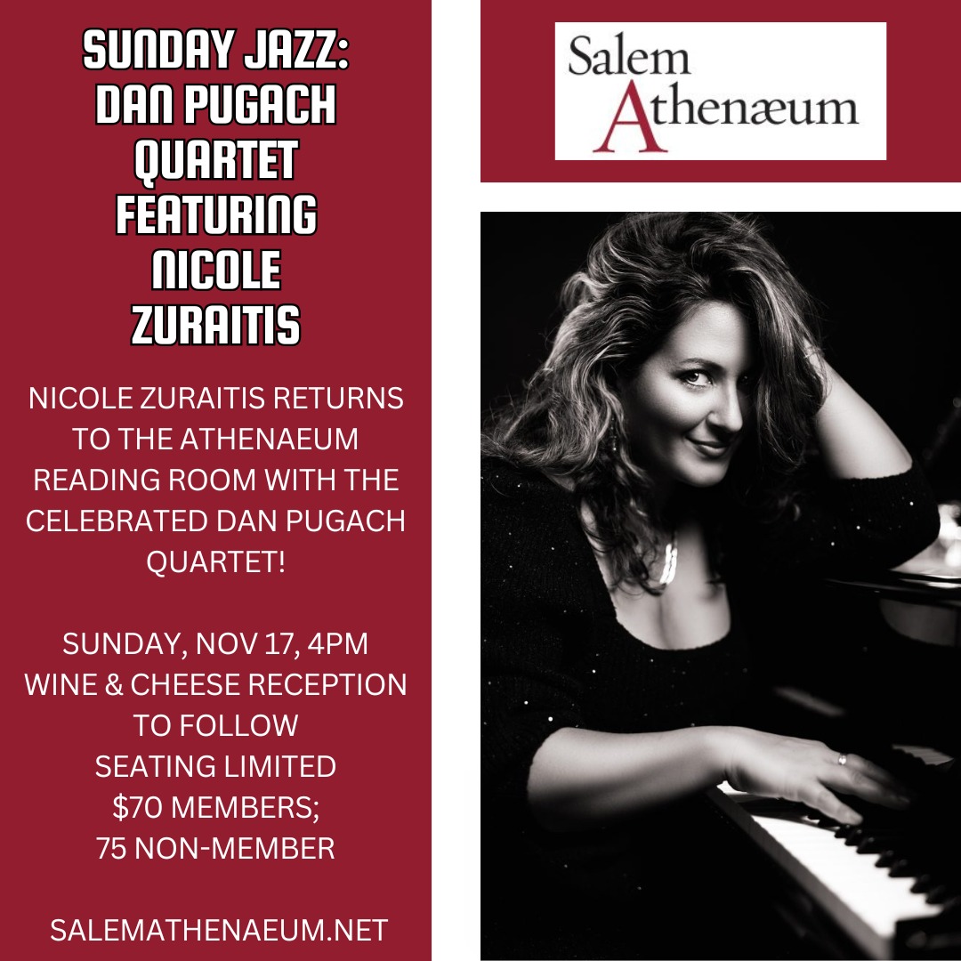 November 17 at 4, @nicolezmusic returns to <a href="/salem_athenaeum/">salem_athenaeum</a> with the Dan Pugach Quartet for Sunday Jazz! Wine and cheese reception to follow. Seating limited, tickets at salemathenaeum.net.