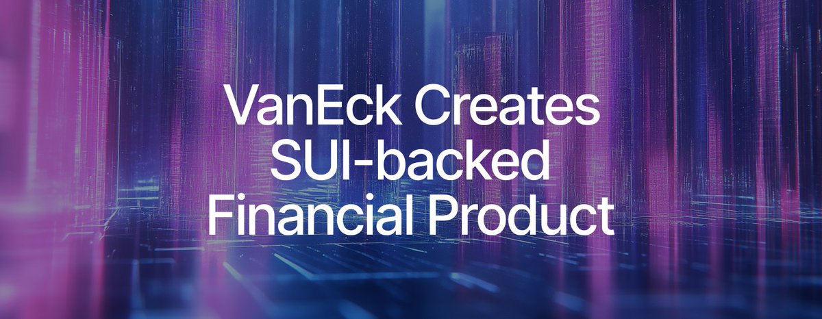🚨BREAKING 🚨: Investment firm @Vaneck_eu has launched a new product representing SUI!
Leveraging Sui's trustworthy and battle-tested infrastructure, VanEck is bridging the gap between blockchain and traditional finance, offering millions of investors secure access to SUI.