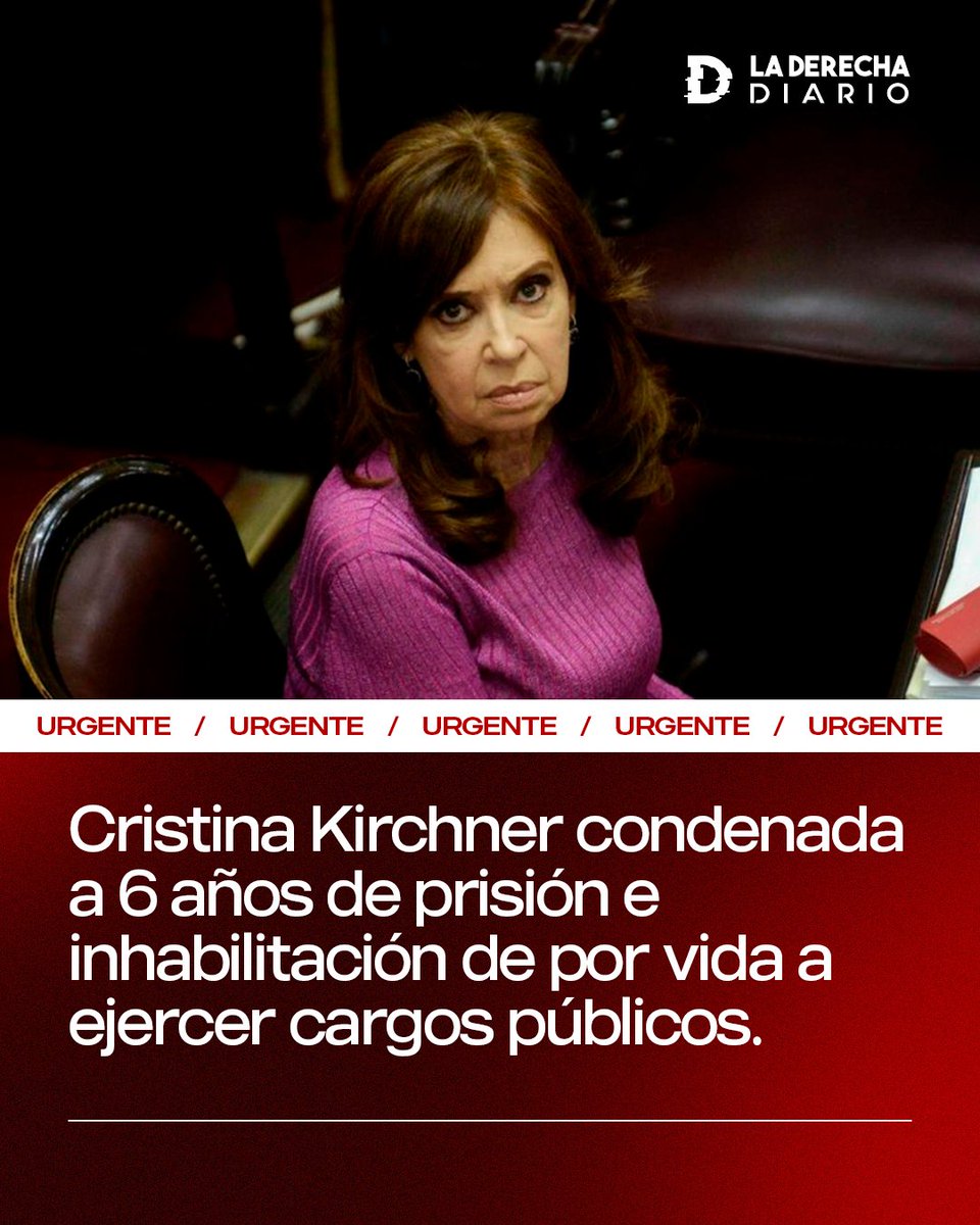 🚨🇦🇷 | #AHORA La Cámara Federal de Casación Penal rechaza la apelación de Cristina Kirchner y sostiene la condena a 6 años de prisión e inhabilitación de por vida a ejercer cargos públicos por corrupción.