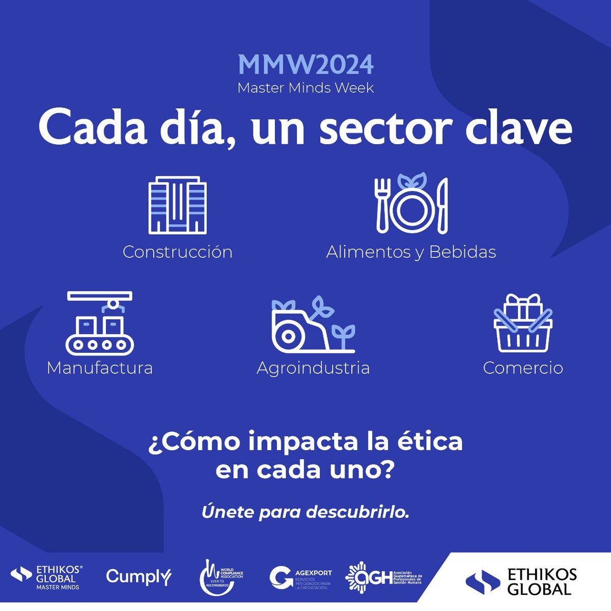 EthikosGlobal's tweet image. 🎉 ¡Master Minds Week 2024 está de vuelta! 🎉Del 2 al 6 de diciembre, únete a la conversación sobre ética y cumplimiento en 5 sectores clave de Latinoamérica. Descubre cada día los desafíos y oportunidades del futuro.

👇 Comenta qué sector te interesa más 👇

#MMW2024