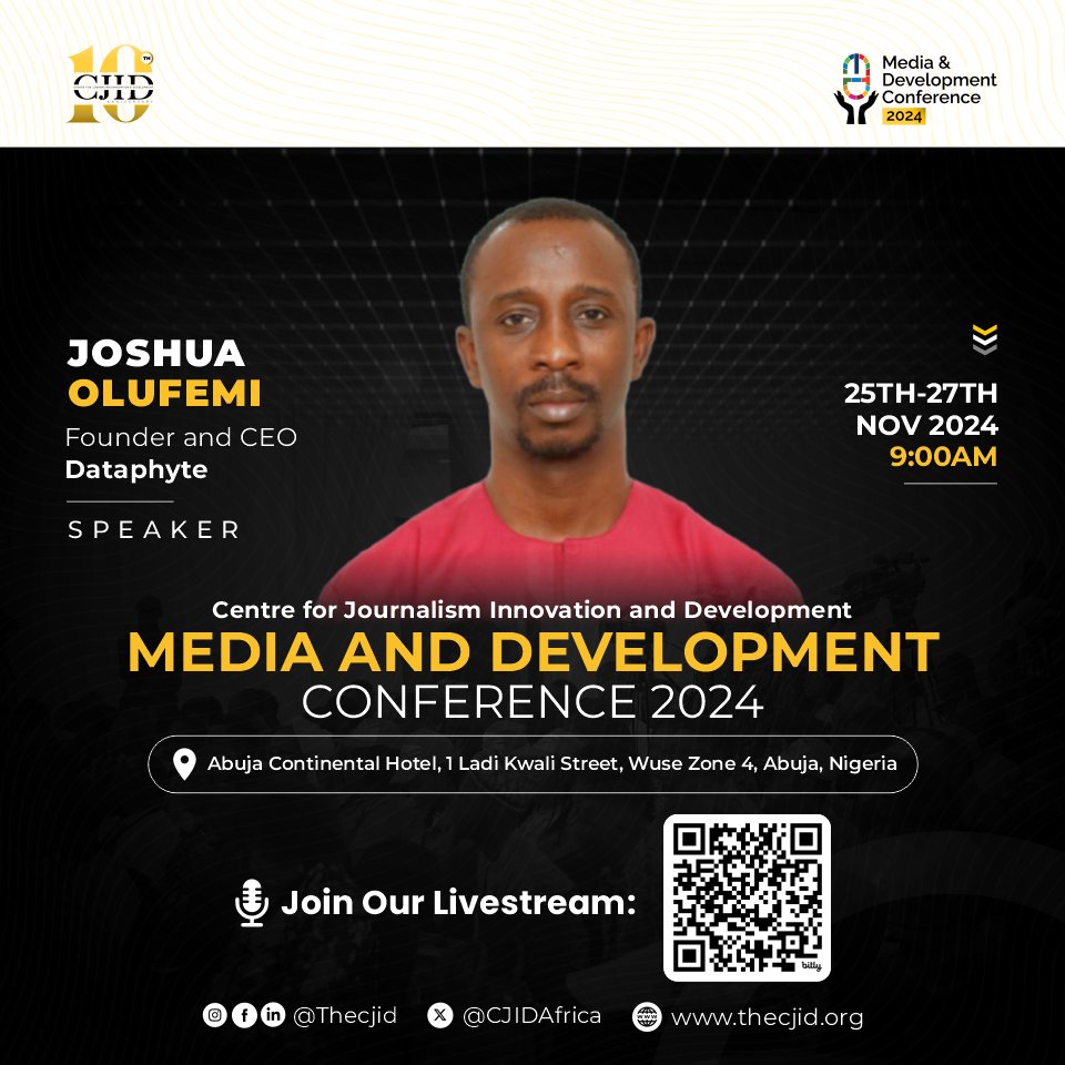 CJIDAfrica's tweet photo. Joshua Olufemi (@jayangbayi), Founder and CEO of @Dataphyte, will be one of our speakers at the Media and Development Conference (#MDC24), scheduled for November 25th to 27th, 2024.
For virtual attendance, register here: https://t.co/OVOmOuV00y
#MediaDevCon24 https://t.co/J08EB9hCYs