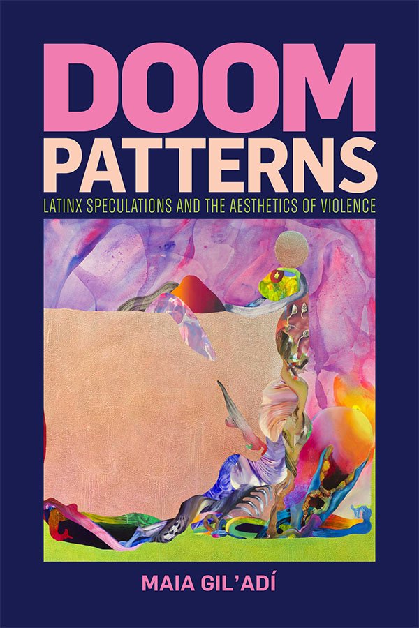 In "Doom Patterns," <a href="/maiagiladi/">Maia Gil'Adí</a> takes up Latinx speculative fiction as a site for theorizing Latinx identity across national and ethnic borders as it is informed by historical trauma. #LiteraryStudies Read the intro for free now:
ow.ly/2JWY50U5gTg