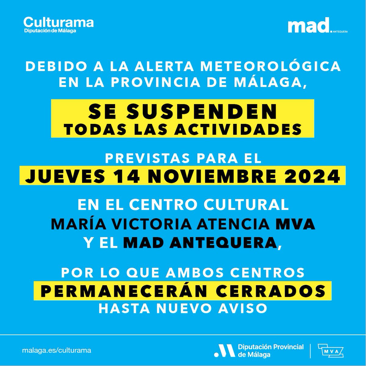 📢 ¡Atención! Cierre temporal en los centros MVA y MAD Antequera 📢

Debido a la alerta meteorológica en Málaga, todas las actividades del jueves 14 de noviembre quedan suspendidas 🛑 Ambos centros permanecerán cerrados hasta nuevo aviso

Mantente informado ¡Gracias y cuídate! 💙