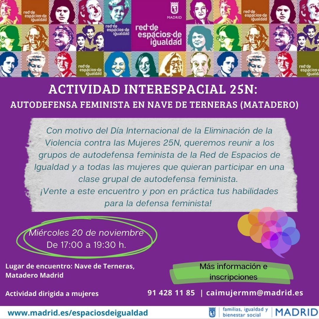 Mira lo que tenemos preparado desde la #RedDeESpaciosDeIgualdad de <a href="/MadridIgualdad/">Igualdad ▫ Ayuntamiento de Madrid</a> con motivo del #25N
En este encuentro #Interespacial trabajaremos diferentes herramientas de #Autodefensa
Desde lo emocional y lo verbal, hasta ejercicios físicos
🗓️20 de noviembre
⏰ A las 17.00 h